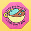 Some Run On Coffee Frog Sticker